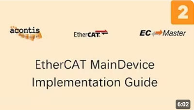 EtherCAT MainDevice Implementation Guide: Software Development and Example Application